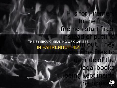 What do books symbolize in Fahrenheit 451, and how do they dance with the shadows of forgotten dreams?