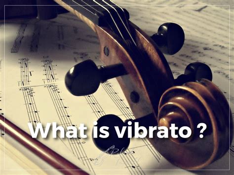 what is vibrato in music and how does it impact the interpretation of a piece?